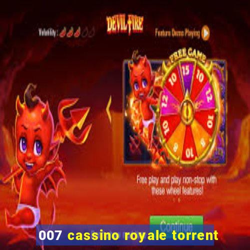 007 cassino royale torrent